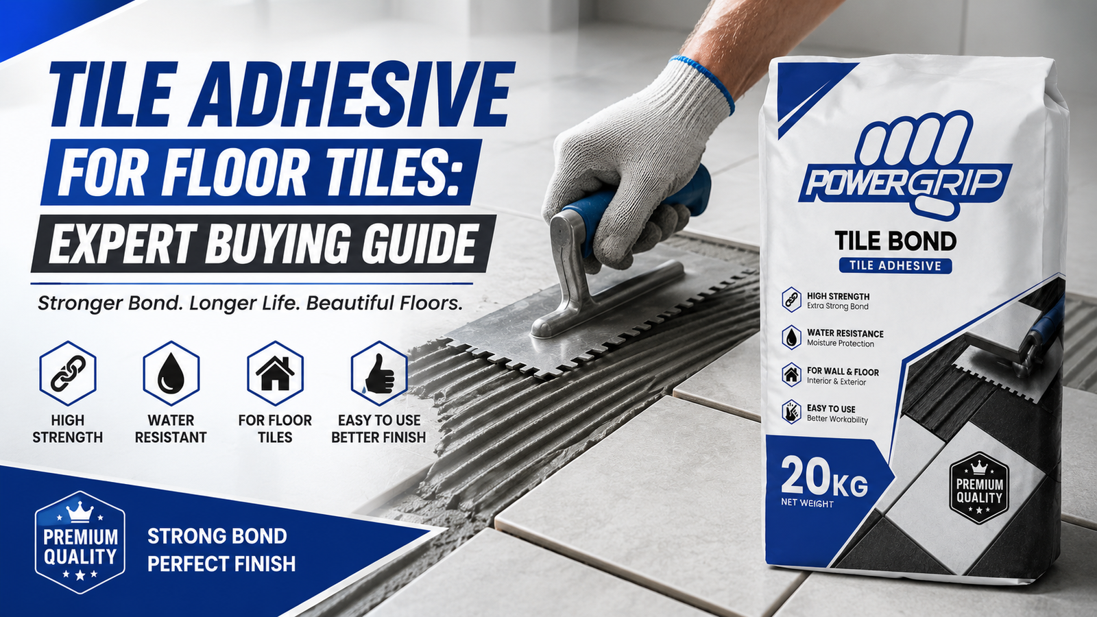 Tile Adhesive for Floor Tiles