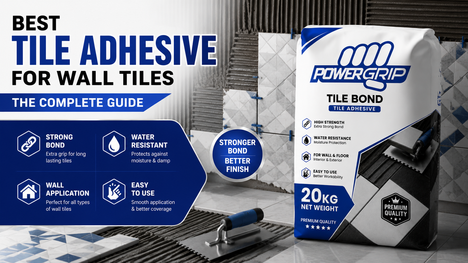 Tile Adhesive for Wall Tiles