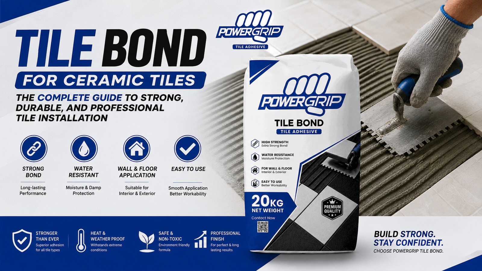 Tile Bond for Ceramic Tiles