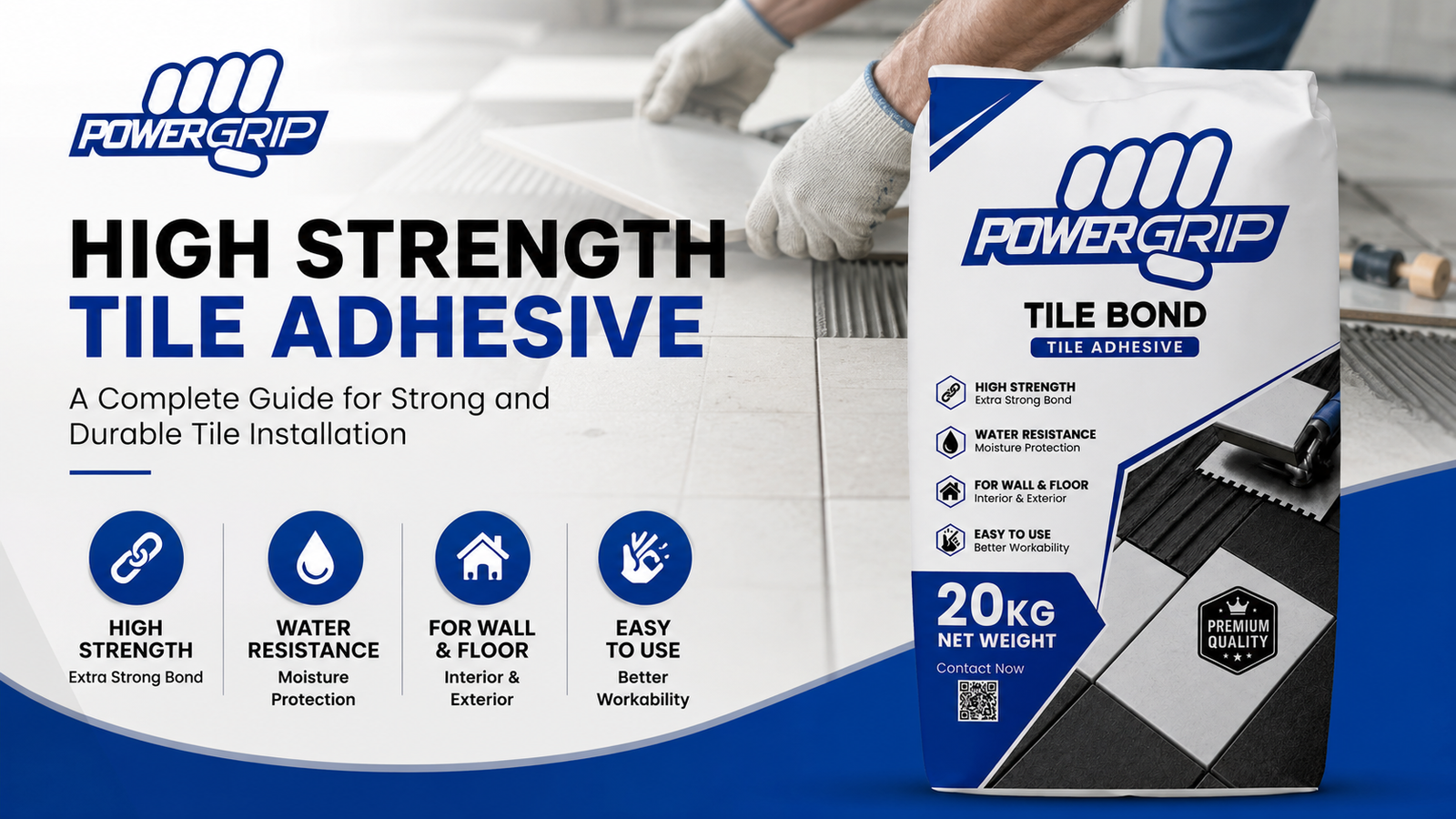 High Strength Tile Adhesive