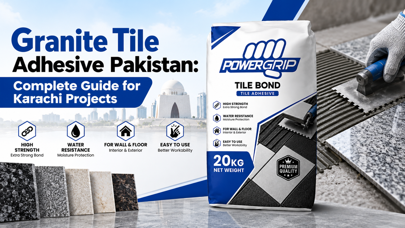 Granite Tile Adhesive Pakistan