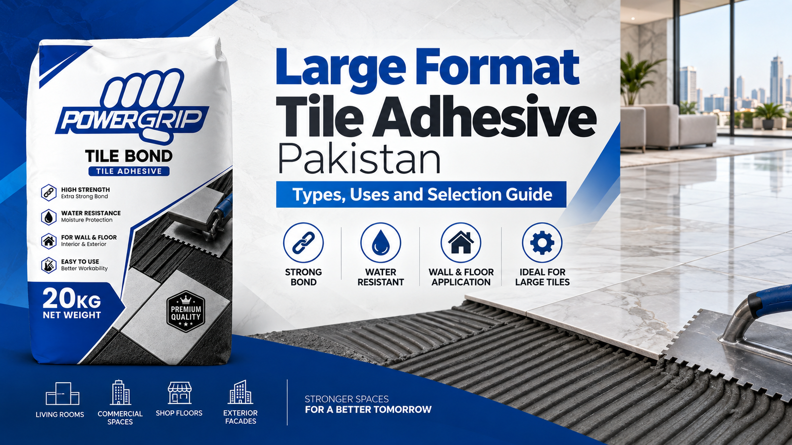 Large Format Tile Adhesive Pakistan