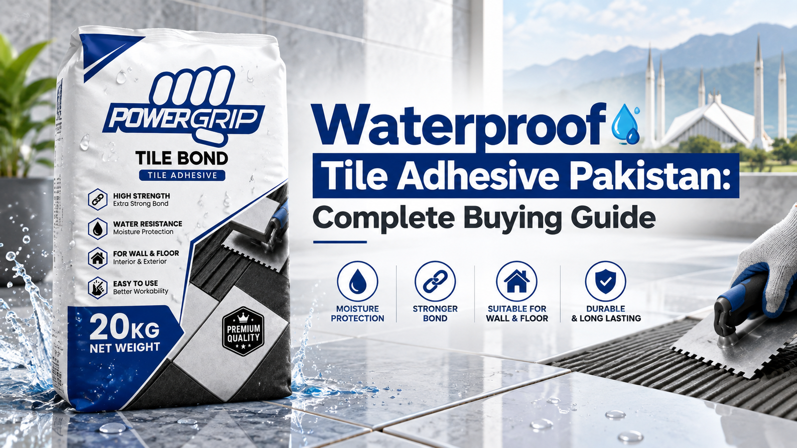 Waterproof Tile Adhesive Pakistan