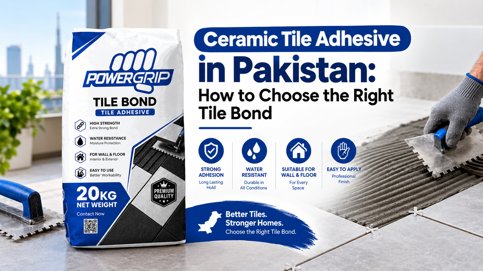 Ceramic Tile Adhesive in Pakistan